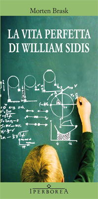 La vie parfaite de William Sidis (French Edition